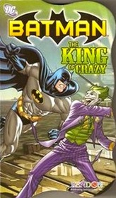 Batman: The King of Crazy