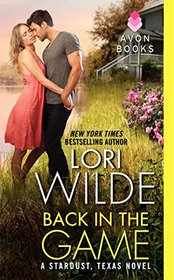 Back in the Game (Stardust, Texas, Bk 1)