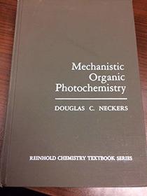 Mechanistic Organic Photochemistry