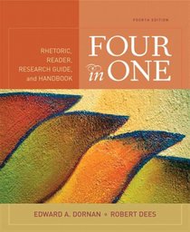 Four in One: Rhetoric, Reader, Research Guide, and Handbook (4th Edition)