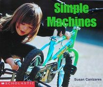 Simple Machines (Science Emergent Readers)