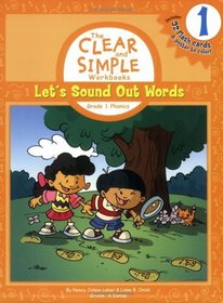 (1): Let's Sound Out Words: Grade 1 Phonics (The Clear and Simple Workbooks)