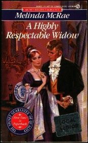 A Highly Respectable Widow (Duke's Daughter, Bk 2) (Signet Regency Romance)