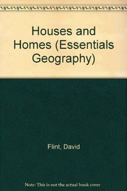 Houses and Homes (Essentials Geography)
