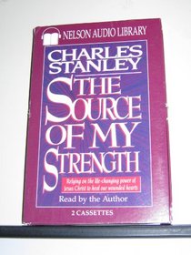 The Source of My Strength (Audio Cassette) (Abridged)