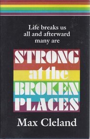 Strong at the broken places: A personal story