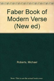 Faber Book of Modern Verse (New ed)