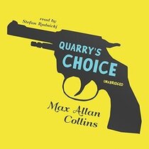 Quarry's Choice (Quarry, Bk 12) (Audio CD) (Unabridged)