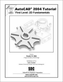 AutoCAD 2004: First Level: 2D Fundamentals