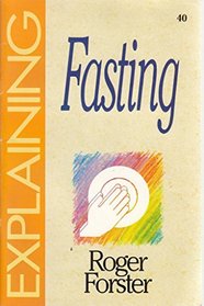 Fasting (The Explaining Series)