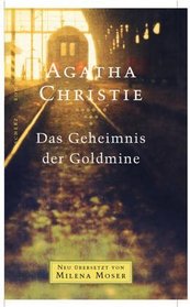 Das Geheimnis der Goldmine (A Pocket Full of Rye) (Miss Marple, Bk 6) (German Edition)