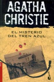 El misterio del tren azul (The Mystery of the Blue Train) (Hercule Poirot, Bk 6) (Spanish Edition)
