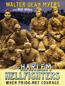 The Harlem Hellfighters: When Pride Met Courage