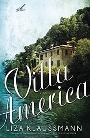 Villa America: A Novel