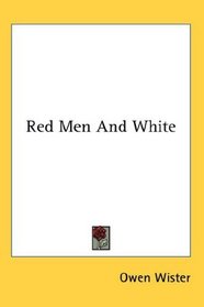 Red Men And White
