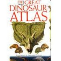 Great Dinosaur Atlas