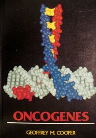 Oncogenes (Jones and Bartlett Series in Biology)