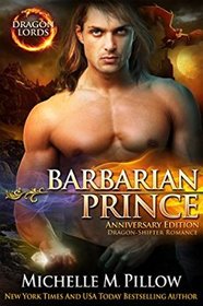 Barbarian Prince: Anniversary Edition (Dragon Lords) (Volume 1)