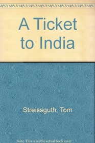 A Ticket to India