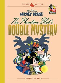 Mickey Mouse: The Phantom Blot's Double Mystery (Walt Disney's Mickey Mouse)