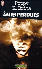 Ames Perdues (Lost Souls) (French Edition)