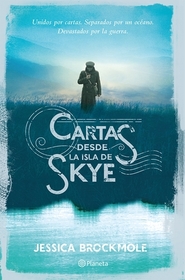 Cartas desde la isla de Skye (Letters from Skye) (Spanish Edition)