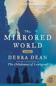 The Mirrored World: A Novel