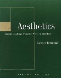 Aesthetics: Classic Readings from the Western Tradition
