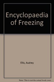 The Hamlyn encyclopedia of freezing