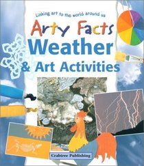 Weather  Art Activities (Arty Facts)