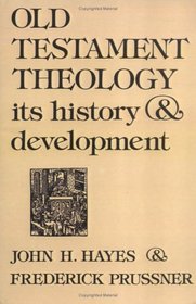 Old Testament Theology: Its History and Development
