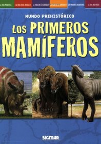 MAMIFEROS (Mundo Prehistorico/ Prehistoric World) (Spanish Edition)