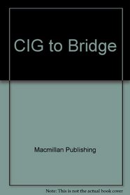 CIG to Bridge