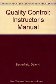 Quality Control: Instructor's Manual