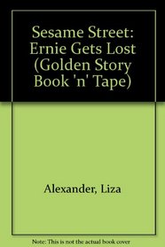 Ernie Gets Lost (Golden Story Book 'n' Tape)