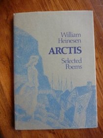 Arctis: Selected Poems, 1921-1972