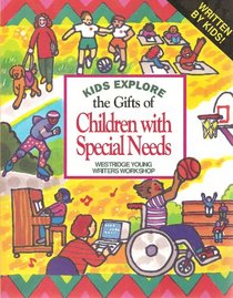 Kids Explore the Gifts of Children With Special Needs