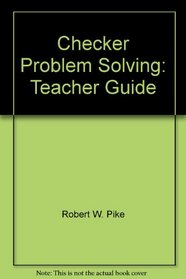 Checker Problem Solving: Teacher Guide