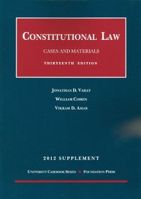 Constitutional Law, Cases and Materials, 2012