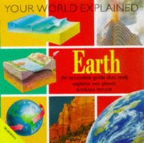 Earth Explained (Your World Explained)