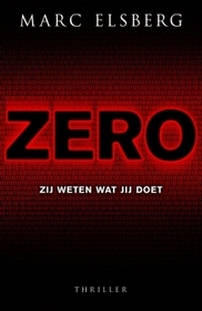 Zero: Zij weten wat jij doet (Dutch Edition)