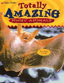 Night Animals (Totally Amazing)