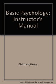 Basic Psychology: Instructor's Manual