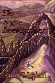The Rogue Investigations