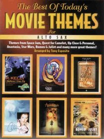 The Best of Today's Movie Themes / Alto Sax