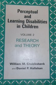 Perceptual and Learning Disabilities in Children, Volume 2