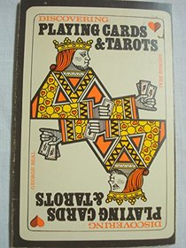 Playing Cards and Tarots (Discovering)