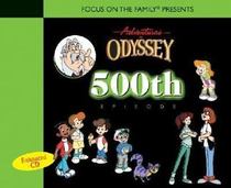 Adventures in Odyssey 500th Episode