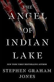 The Angel of Indian Lake (Indian Lake Trilogy, Bk 3)