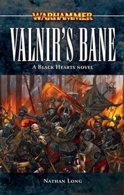 Valnir's Bane (Warhammer: Black Hearts, Bk 1)